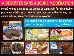 LES FONDANTS, LES MOELLEUX ET LES TARTELETTES “MÉMÉ HÉLÈNE” LES FONDANTS, LES MOELLEUX ET LES TARTELETTES “MÉMÉ HÉLÈNE”